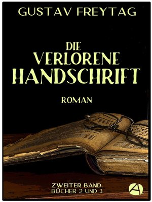 cover image of Die verlorene Handschrift. Zweiter Band